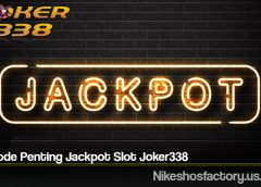 Metode Penting Jackpot Slot Joker338